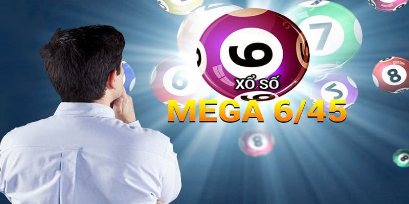 Mega 6/45 được hiểu như thế nào