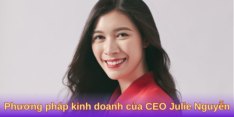 Khẳng định từ CEO Julie Nguyễn và 23win dành cho khách hàng